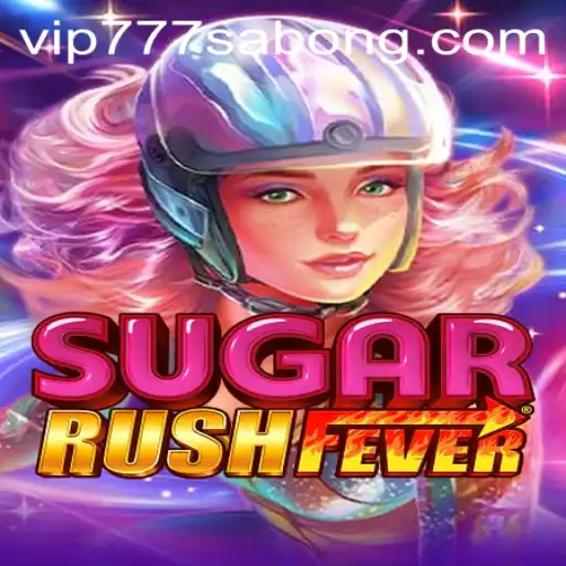 Unveiling the Excitement of SugarRushFever: A Comprehensive Guide